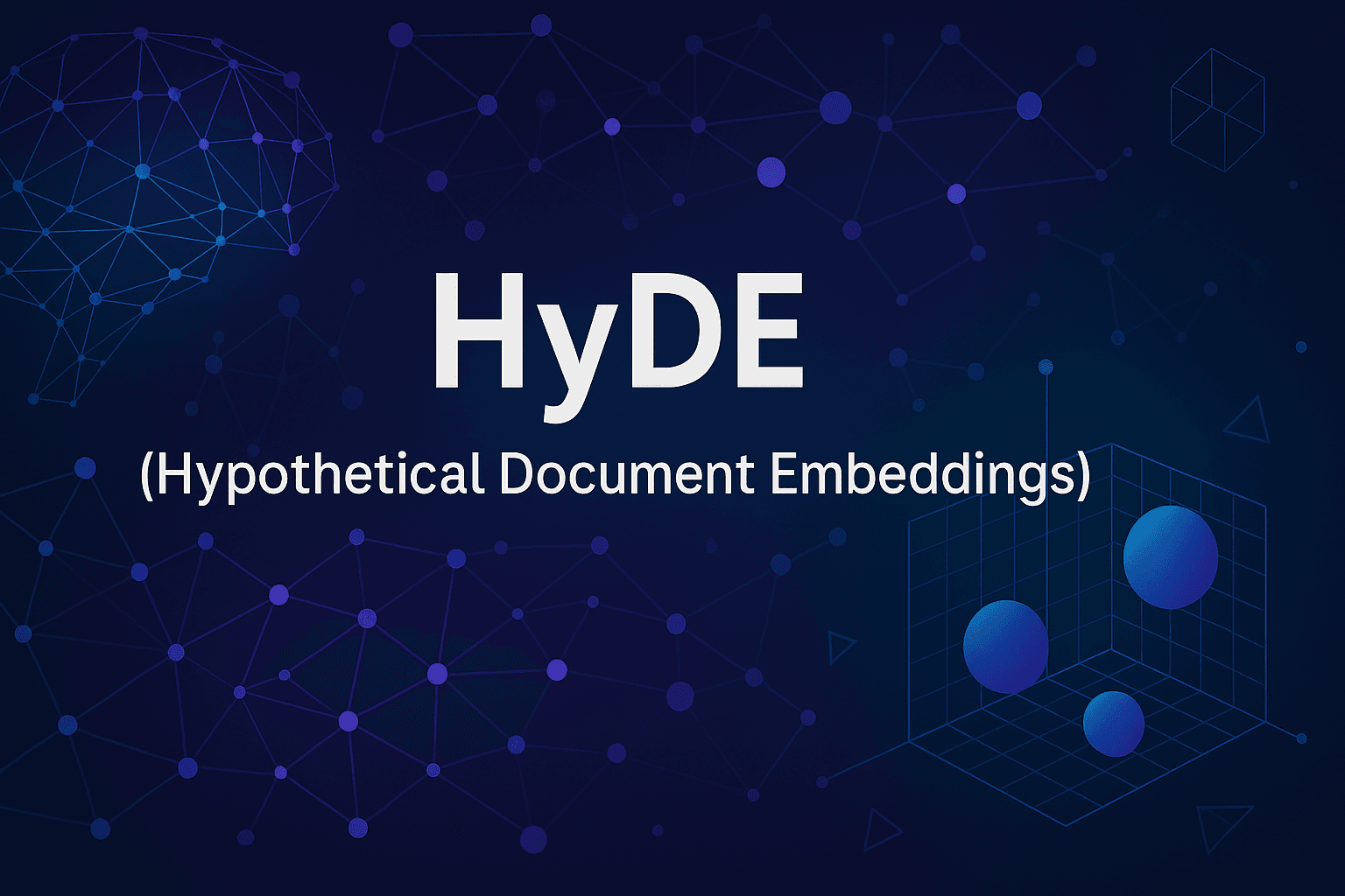 HyDE (Hypothetical Document Embeddings)